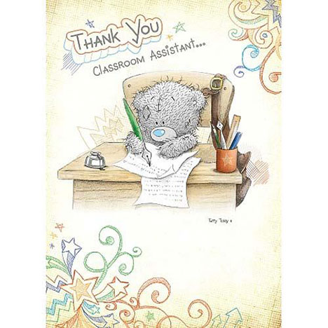 Thank You Classroom Assistant Me to You Bear Card £1.60